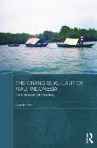 The Orang Suku Laut of Riau, Indonesia : The inalienable gift of territory (The Modern Anthropology of Southeast Asia)