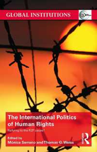人権の国際政治学：保護する責任（R2P）の実効性<br>The International Politics of Human Rights : Rallying to the R2P Cause? (Global Institutions)