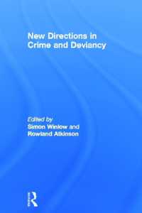 犯罪・逸脱研究：新たな方向性<br>New Directions in Crime and Deviancy