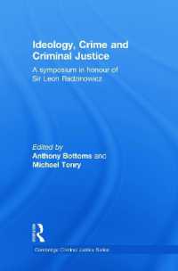 Ideology, Crime and Criminal Justice (Cambridge Criminal Justice Series)