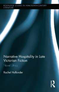 Narrative Hospitality in Late Victorian Fiction : Novel Ethics (Routledge Studies in Nineteenth Century Literature)