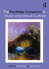 音楽と視覚文化必携<br>The Routledge Companion to Music and Visual Culture (Routledge Music Companions)