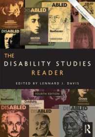 障害学読本（第４版）<br>The Disability Studies Reader （4TH）