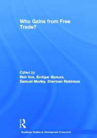 Who Gains from Free Trade : Export-Led Growth, Inequality and Poverty in Latin America (Routledge Studies in Development Economics)