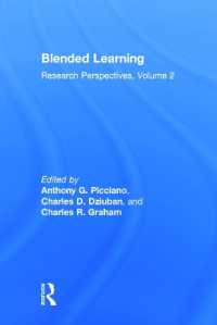 ブレンド学習研究（第２巻）<br>Blended Learning : Research Perspectives, Volume 2