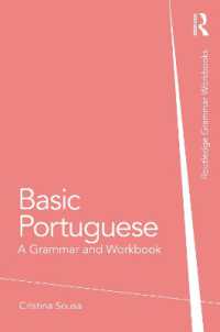 Basic Portuguese : A Grammar and Workbook (Routledge Grammar Workbooks)