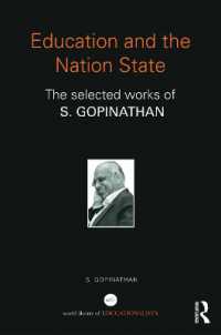 Education and the Nation State : The selected works of S. Gopinathan (World Library of Educationalists)