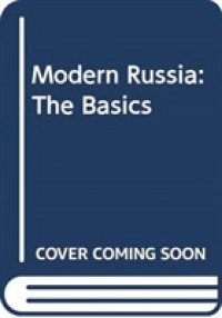 Modern Russia : The Basics (The Basics)