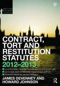 Contract, Tort and Restitution Statutes 2012-2013 (Routledge Student Statutes) （4TH）