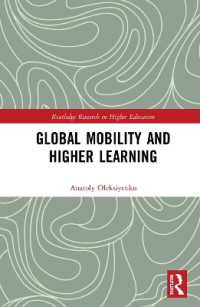 Global Mobility and Higher Learning (Routledge Research in Higher Education)