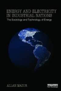 産業国家におけるエネルギーと電力：社会学の視座<br>Energy and Electricity in Industrial Nations : The Sociology and Technology of Energy