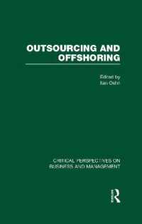 Outsourcing and Offshoring (Critical Perspectives on Business and Management)