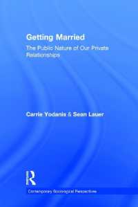 結婚の社会学<br>Getting Married : The Public Nature of Our Private Relationships (Sociology Re-wired)