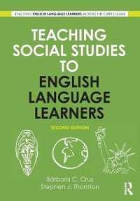 Teaching Social Studies to English Language Learners (Teaching English Language Learners across the Curriculum) （2ND）
