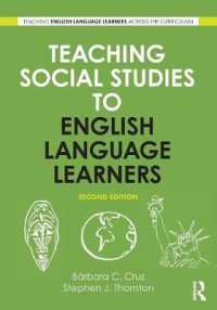 Teaching Social Studies to English Language Learners (Teaching English Language Learners across the Curriculum) （2ND）