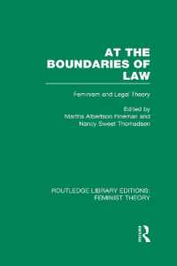 At the Boundaries of Law (RLE Feminist Theory) : Feminism and Legal Theory (Routledge Library Editions: Feminist Theory)