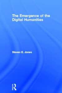 デジタル人文学の勃興<br>The Emergence of the Digital Humanities