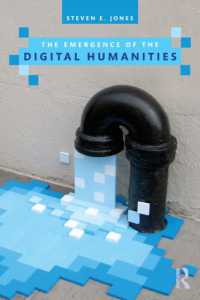 デジタル人文学の勃興<br>The Emergence of the Digital Humanities