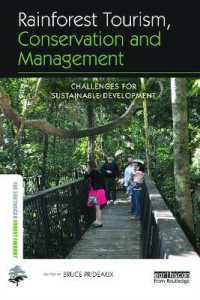 Rainforest Tourism, Conservation and Management : Challenges for Sustainable Development (The Earthscan Forest Library)