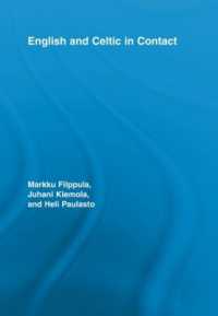 English and Celtic in Contact (Routledge Studies in Germanic Linguistics)