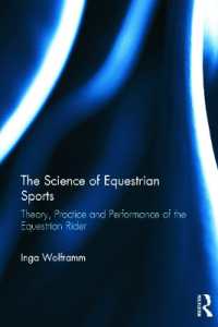 The Science of Equestrian Sports : Theory, Practice and Performance of the Equestrian Rider