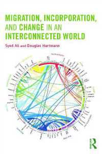 Migration, Incorporation, and Change in an Interconnected World (Sociology Re-wired)