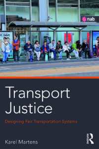 Transport Justice : Designing fair transportation systems