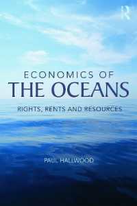 海洋資源の経済学<br>Economics of the Oceans : Rights, Rents and Resources