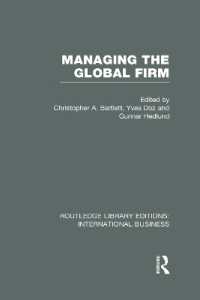 Managing the Global Firm (RLE International Business) (Routledge Library Editions: International Business)