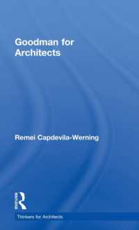 建築家のためのネルソン・グッドマン<br>Goodman for Architects (Thinkers for Architects)