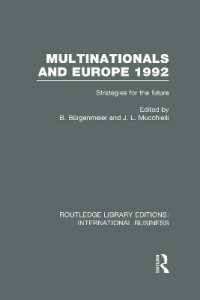 Multinationals and Europe 1992 (RLE International Business) : Strategies for the Future (Routledge Library Editions: International Business)