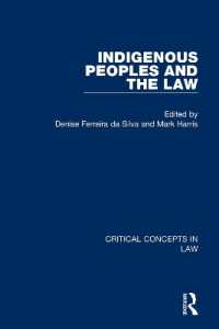 先住民と法：法の重要概念（全４巻）<br>Indigenous Peoples and the Law (Critical Concepts in Law)