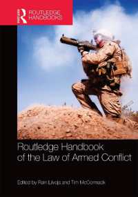 ラウトレッジ版　武力紛争法ハンドブック<br>Routledge Handbook of the Law of Armed Conflict