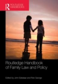 ラウトレッジ版 家族法と政策ハンドブック<br>Routledge Handbook of Family Law and Policy