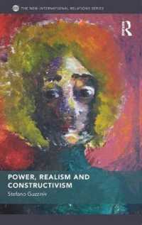 権力、現実主義と構成主義<br>Power, Realism and Constructivism (New International Relations)