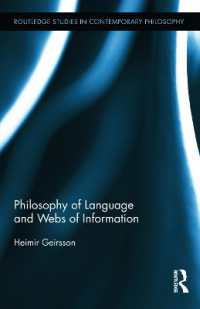 言語哲学と情報網<br>Philosophy of Language and Webs of Information (Routledge Studies in Contemporary Philosophy)
