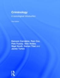 犯罪学：社会学的入門（第３版）<br>Criminology : A Sociological Introduction （3TH）