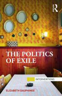 The Politics of Exile (Interventions)