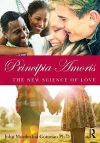 Principia Amoris : The New Science of Love