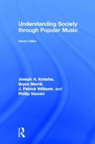ポピュラー音楽と社会（第２版）<br>Understanding Society through Popular Music （2ND）