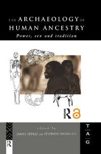 The Archaeology of Human Ancestry : Power, Sex and Tradition
