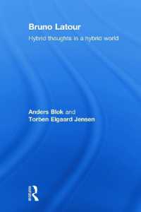 Bruno Latour : Hybrid Thoughts in a Hybrid World (Key Sociologists)