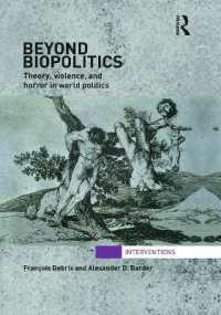 Beyond Biopolitics : Theory, Violence, and Horror in World Politics (Interventions)