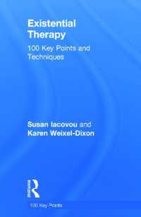 実存療法：100のポイント<br>Existential Therapy : 100 Key Points and Techniques (100 Key Points)