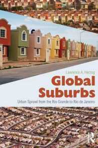 グローバル郊外<br>Global Suburbs : Urban Sprawl from the Rio Grande to Rio de Janeiro (Cultural Spaces)