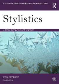 文体論：学生用資料集（第２版）<br>Stylistics : A Resource Book for Students (Routledge English Language Introductions) （2ND）