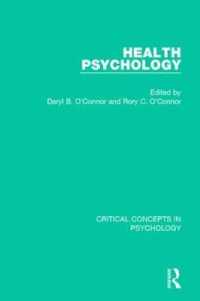 Health Psychology : Critical Concepts in Psychology