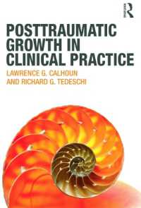 臨床における外傷後成長（PTG）<br>Posttraumatic Growth in Clinical Practice