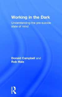 自殺前の心理状態を理解する<br>Working in the Dark : Understanding the pre-suicide state of mind