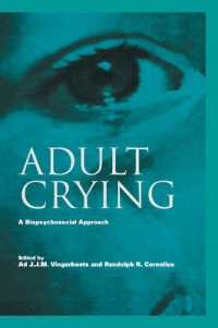 Adult Crying : A Biopsychosocial Approach